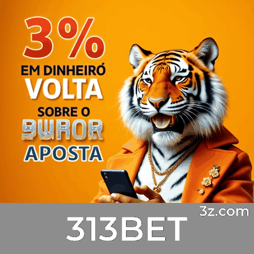 313BET: Experiência Superior em Apostas Online com Serviços Profissionais
